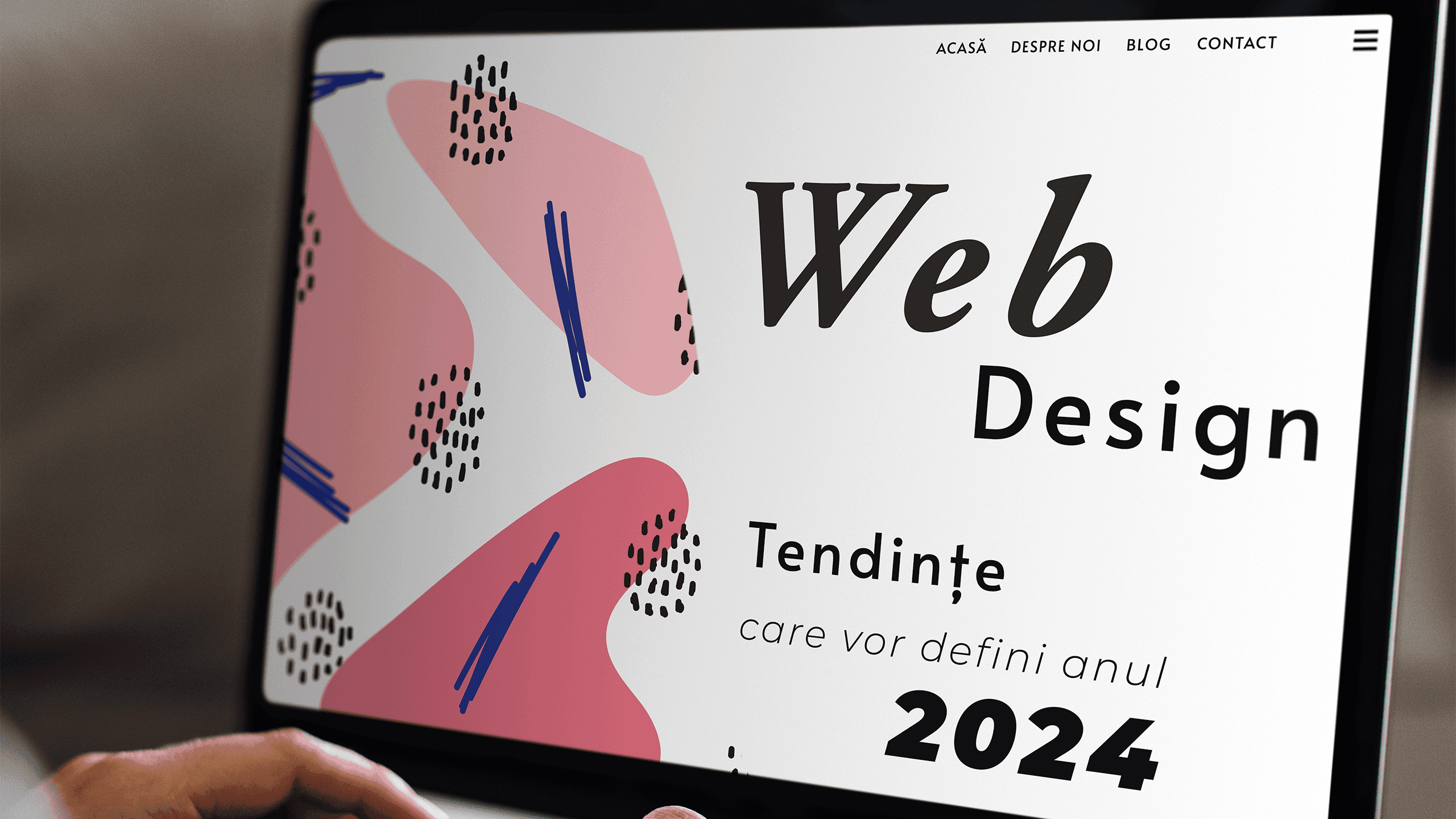Web Design - Tendințe care vor defini anul 2024