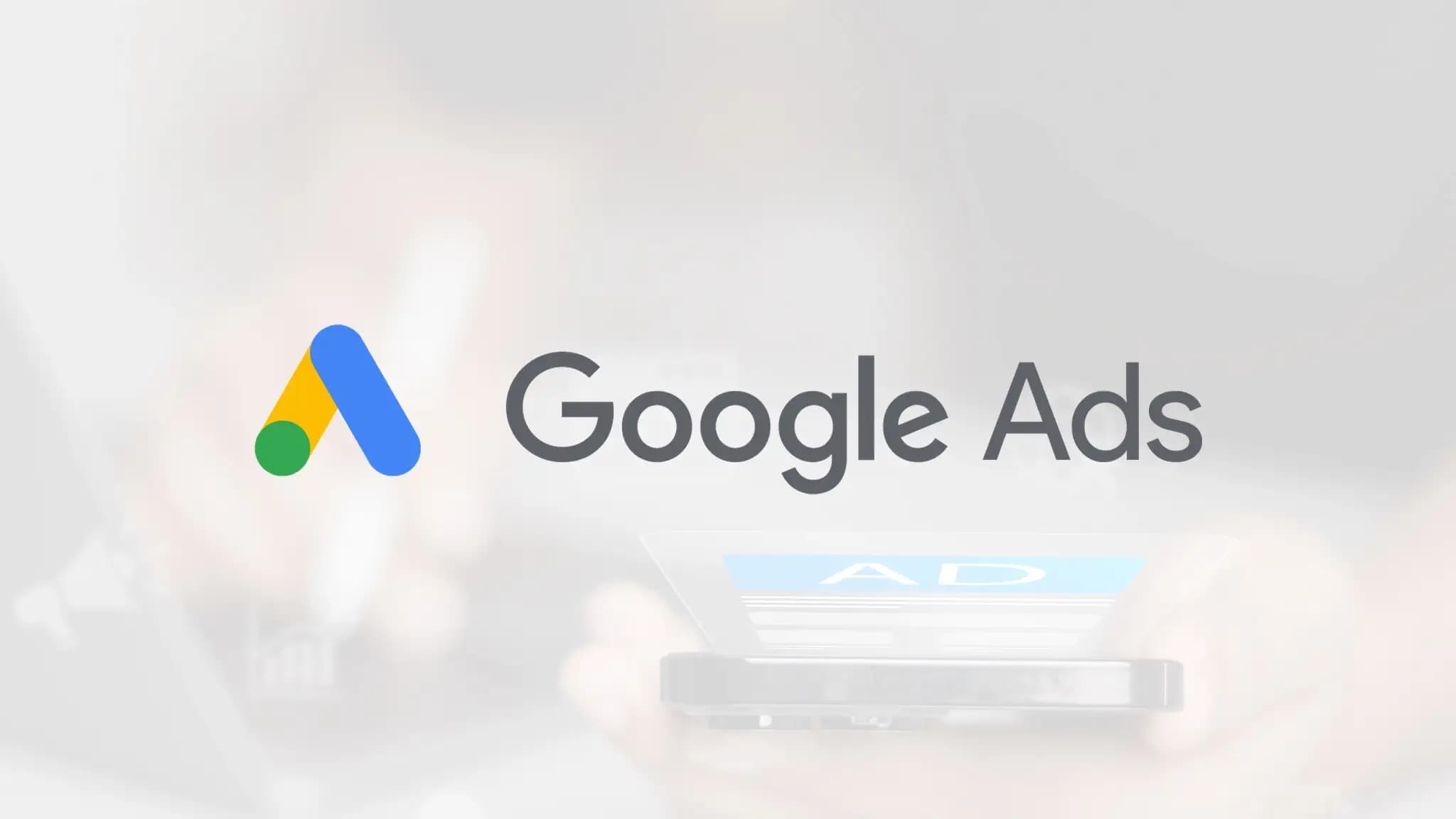 Google Ads: Advertising on Google