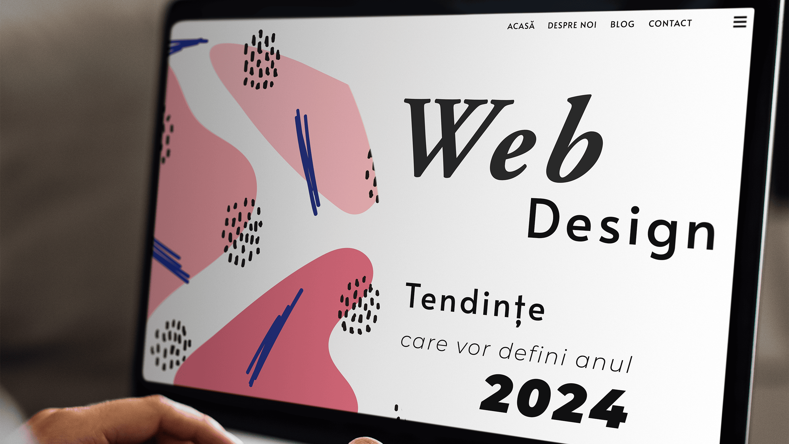 Web Design - Tendințe care vor defini anul 2024